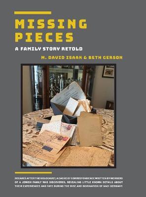 Missing Pieces - A Family Story Retold