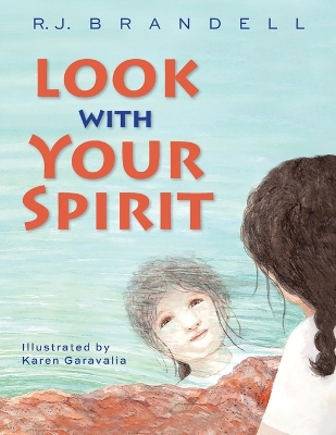 Look with Your Spirit