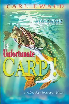 Unfortunate Carp! and Other Watery Tales