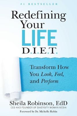 Redefining Your Life D.I.E.T.