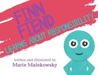 Finn Fiend Learns About Responsibility