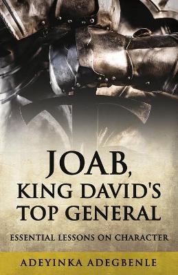 Joab, King David's Top General