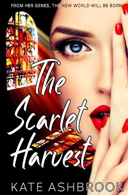 The Scarlet Harvest