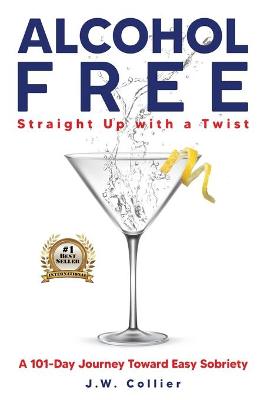 Alcohol Free Straight-Up With a Twist