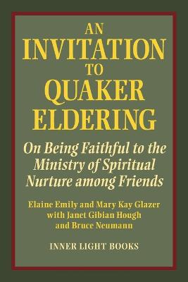 An Invitation to Quaker Eldering