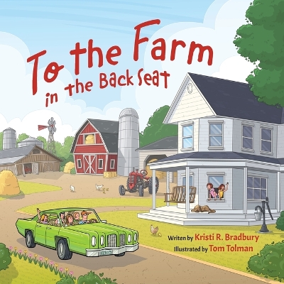 To the Farm in the Back Seat