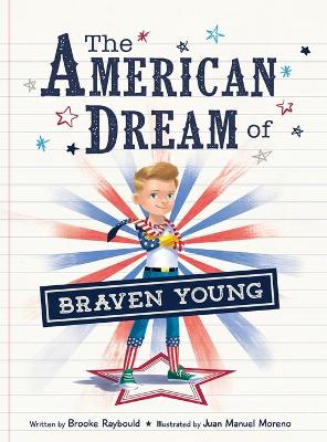American Dream of Braven Young