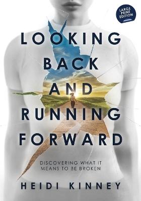 Looking Back and Running Forward