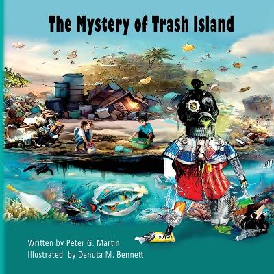 Mystery of Trash Island