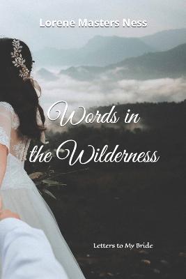 Words in the Wilderness