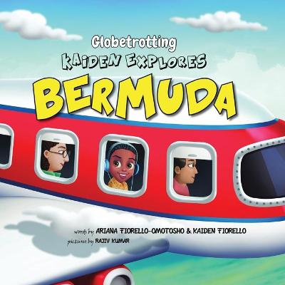 Globetrotting Kaiden Explores Bermuda!