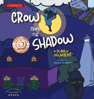 Crow From the Shadow (Special Edition)