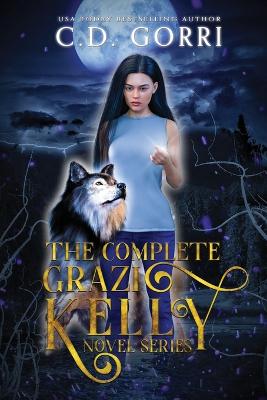 The Complete Grazi Kelly Novel Series