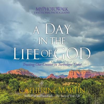 Day In The Life Of God