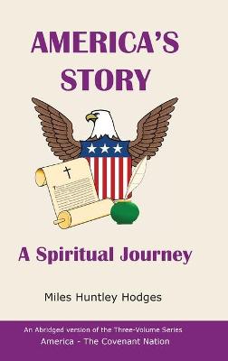 America's Story - A Spiritual Journey