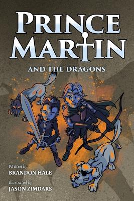 Prince Martin and the Dragons