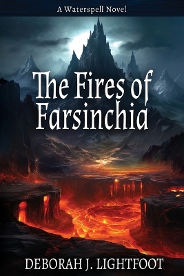 The Fires of Farsinchia