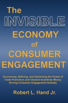 Invisible Economy of Consumer Engagement