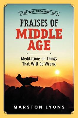 Wee Treasury of Praises of Middle Age