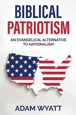 Biblical Patriotism