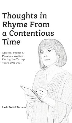 Thoughts in Rhyme From a Contentious Time