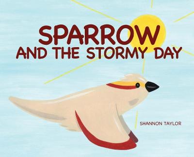 Sparrow and the Stormy Day