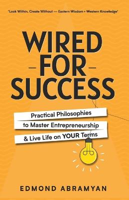 Wired for Success