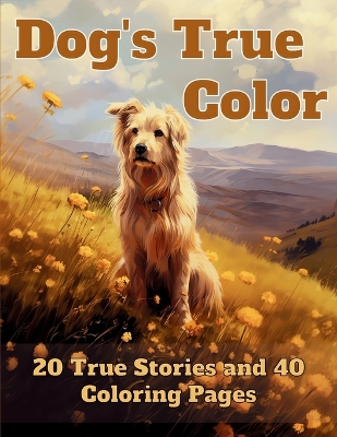 Dog's True Color