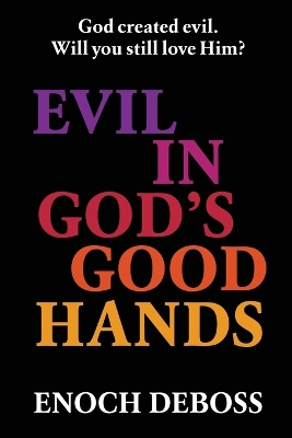 Evil in God's Good Hands