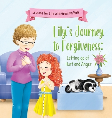 Lily's Journey to Forgiveness