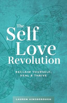 The Self-Love Revolution