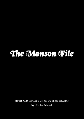 The Manson File