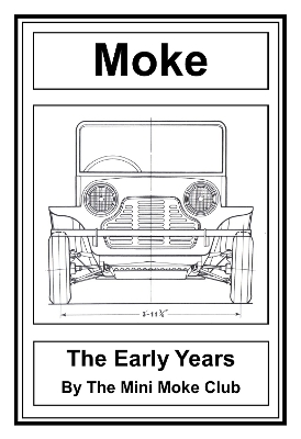 Moke Moke: The Early Years