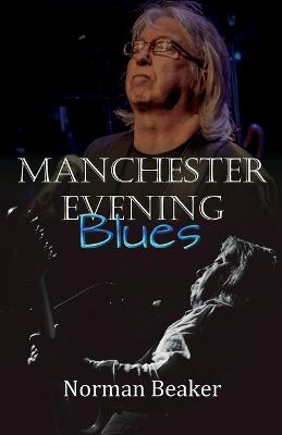 Manchester Evening Blues