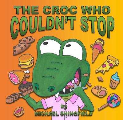 The Croc Who Couldn't Stop