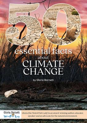 50 Essential Facts about Climate Change