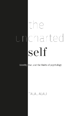 The uncharted self