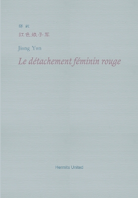 Le detachement feminin rouge