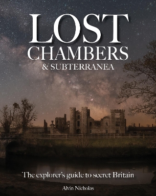 Lost Chambers & Subterranea