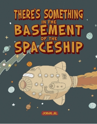 There's something in the basement of the spaceship