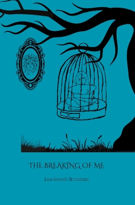 Breaking of Me