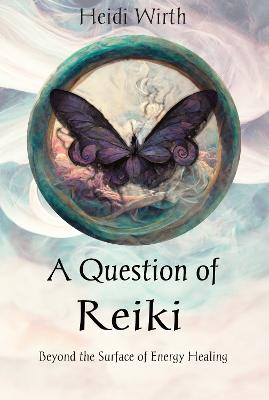 Question of Reiki