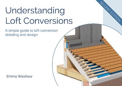 Understanding Loft Conversions