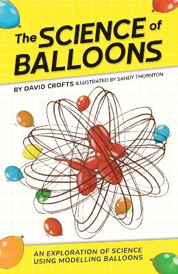 The Science of Balloons