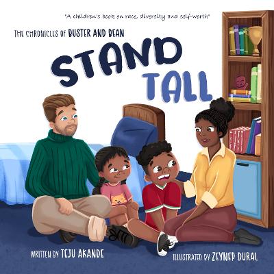 STAND TALL: A children's book on race, diversity and self-worth