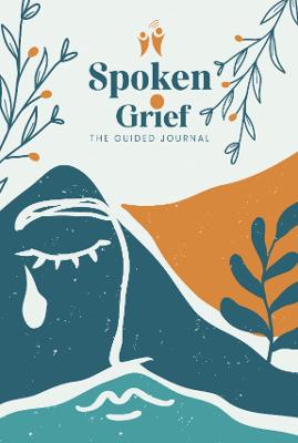 Spoken Grief