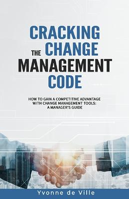 Cracking the Change Management Code