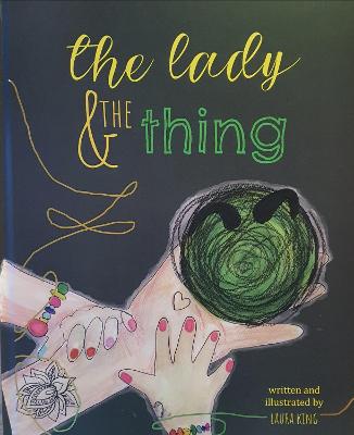 Lady & The Thing