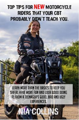 Top tips for new motorcycle riders that your CBT probably didn't teach you.