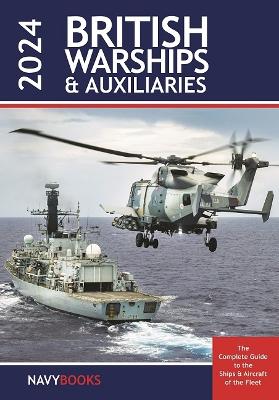 British Warships and Auxiliaries 2024